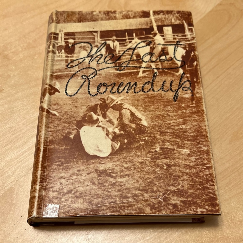 Vintage, THE LAST ROUNDUP. Johnston hardcover book. 1950